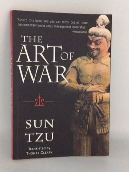 The Art of War - Sun-Tzu; 