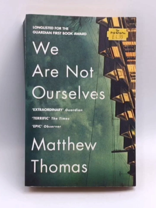 We are Not Ourselves - Matthew Thomas; 