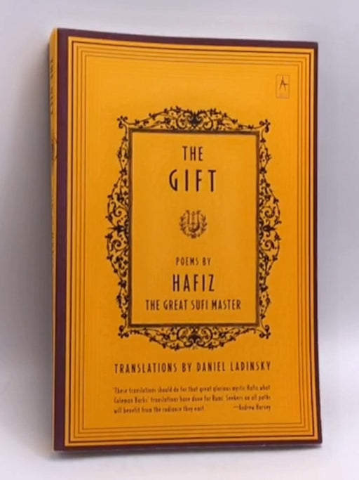 The Gift - Daniel Ladinsky; 