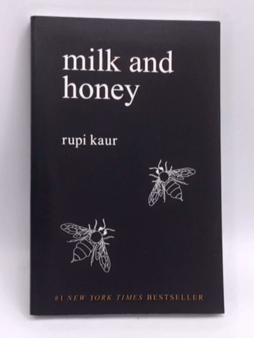 Milk and Honey - Rupi Kaur