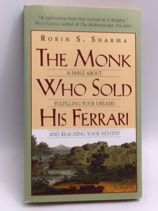 Monk Who Sold His Ferrari - Robin Sharma; 