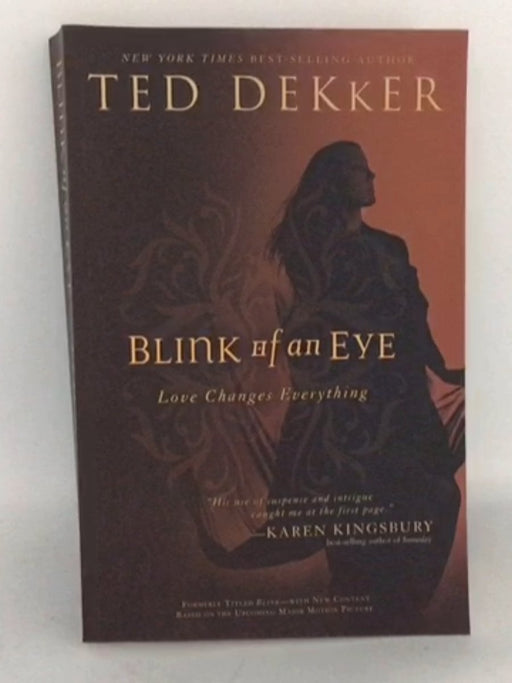 Blink of an Eye - Ted Dekker; 