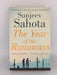 Year Of The Runaways - Sahota, S.