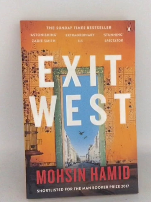 Exit West - Mohsin Hamid; 