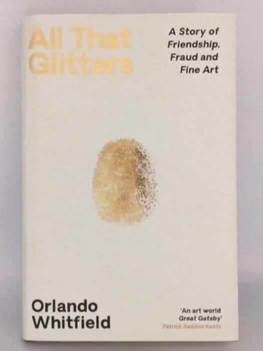 All That Glitters - Orlando Whitfield; 