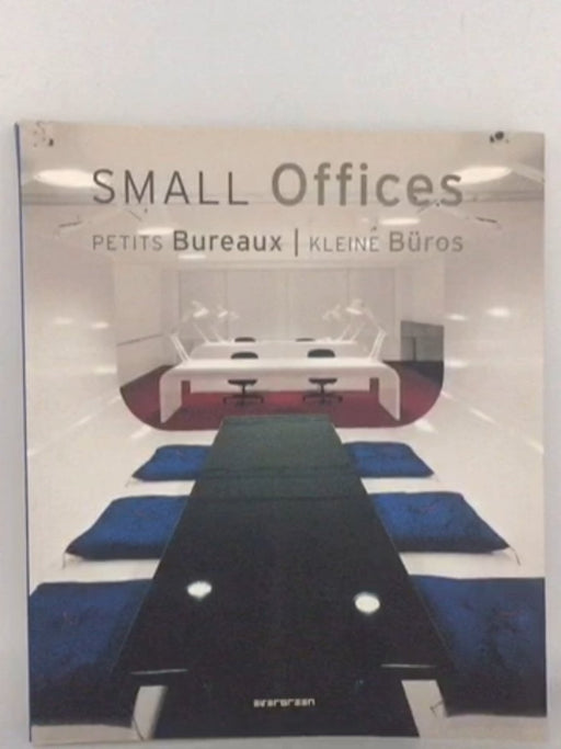 Kleine Büros - Simone Schleifer; Simone Schleifer; 