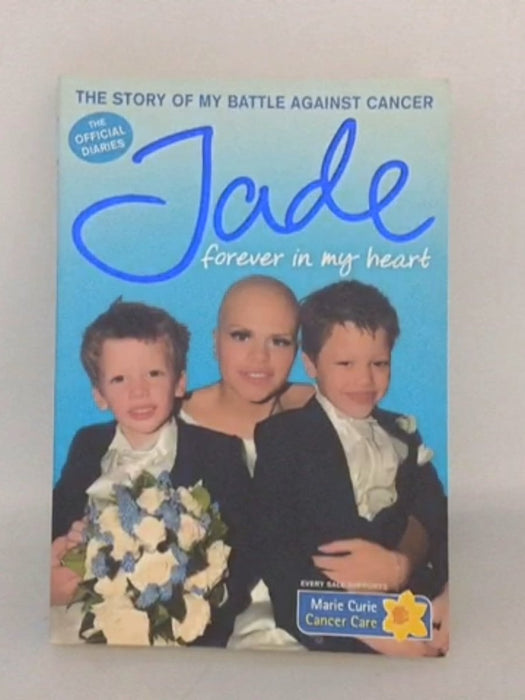 Forever in My Heart - Jade Goody; 