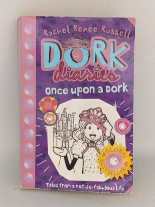 Dork Diaries: Once Upon a Dork (Volume 8 in the Dork Diaries series) - Rachel Renée Russell;
