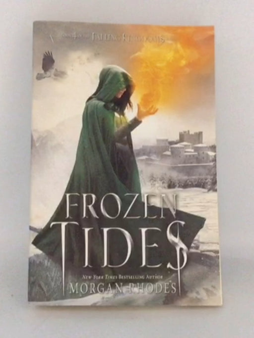 Frozen Tides - Morgan Rhodes;