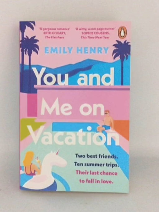You and Me on Vacation - Emily Henry; 