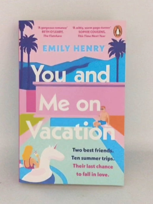 You and Me on Vacation - Emily Henry; 