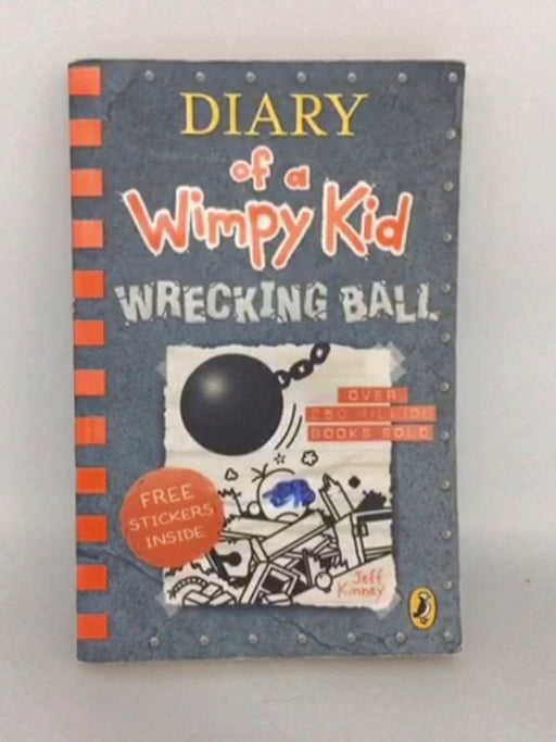 Diary of a Wimpy Kid 14: Wrecking Ball - Jeff Kinney; 
