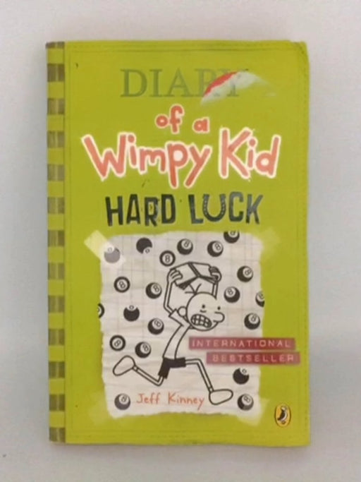 Diary of a Wimpy Kid -Hard Luck - Jeff Kinney