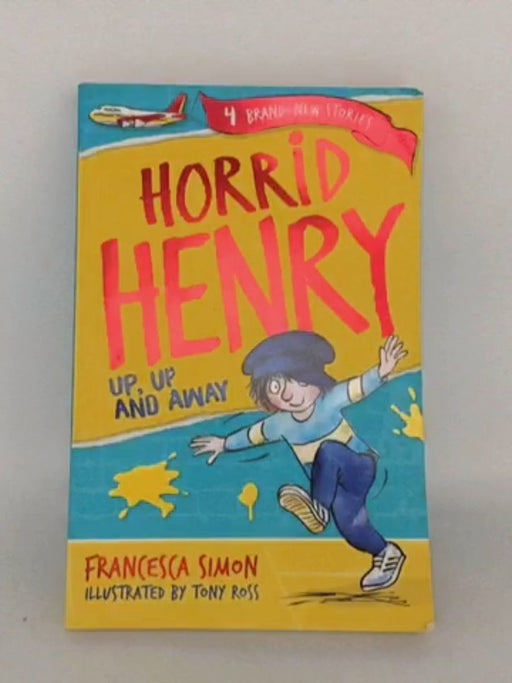 Horrid Henry - Francesca Simon; 