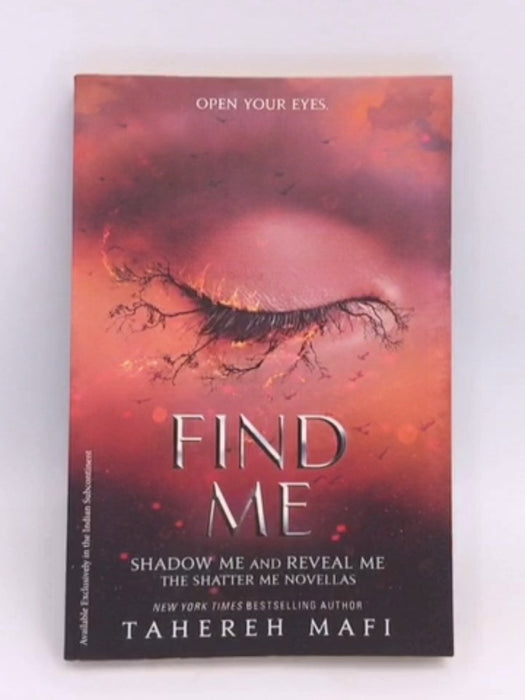 Find Me - Tahereh Mafi; 