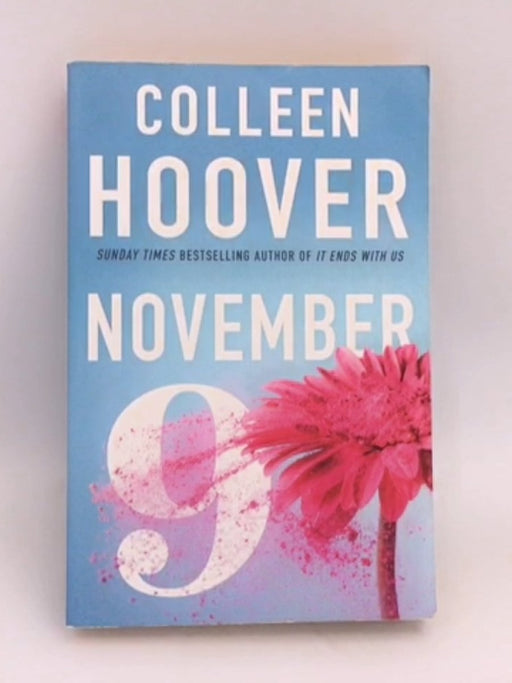November 9 - Colleen Hoover;