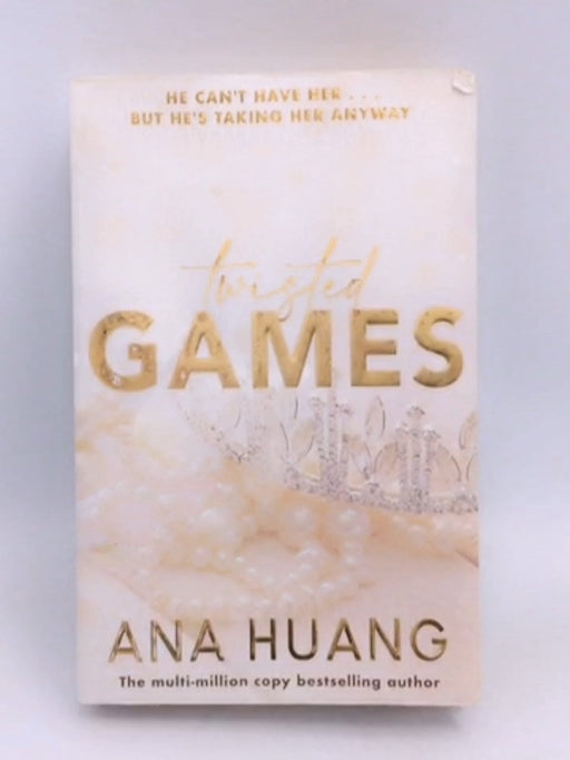 Twisted Games  - Ana Huang; 