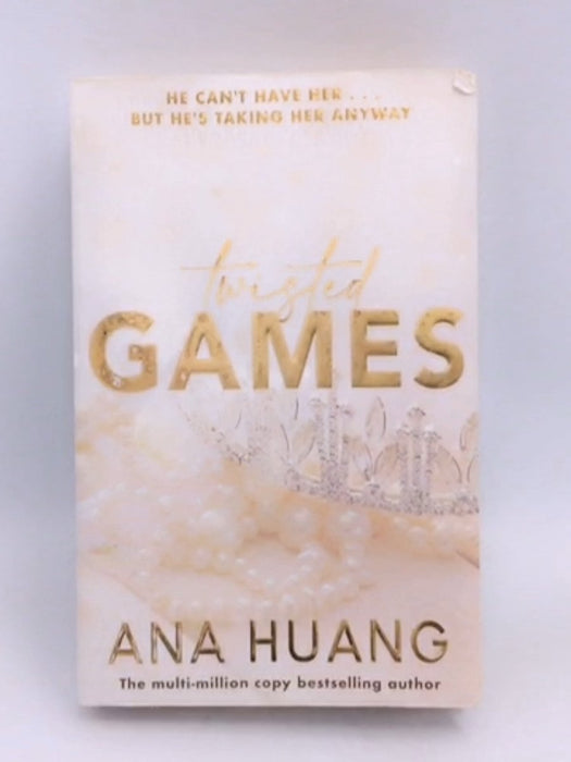 Twisted Games  - Ana Huang; 