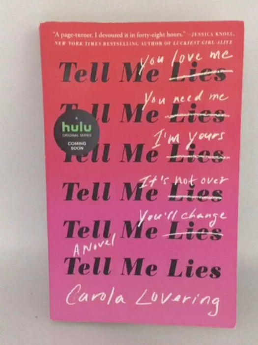 Tell Me Lies - Carola Lovering; 