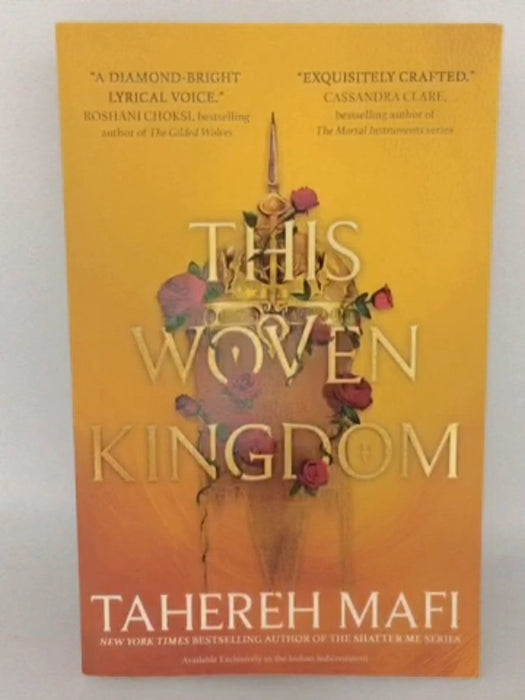 This Woven Kingdom - Tahereh Mafi; 