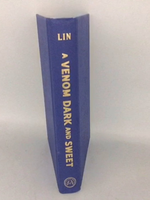 A Venom Dark and Sweet - Hardcover - Judy I. Lin; 