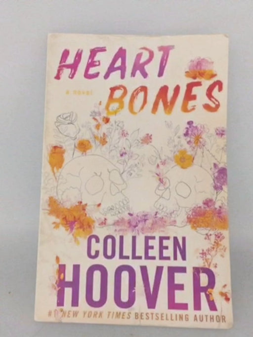 Heart Bones - Hoover, Colleen; 