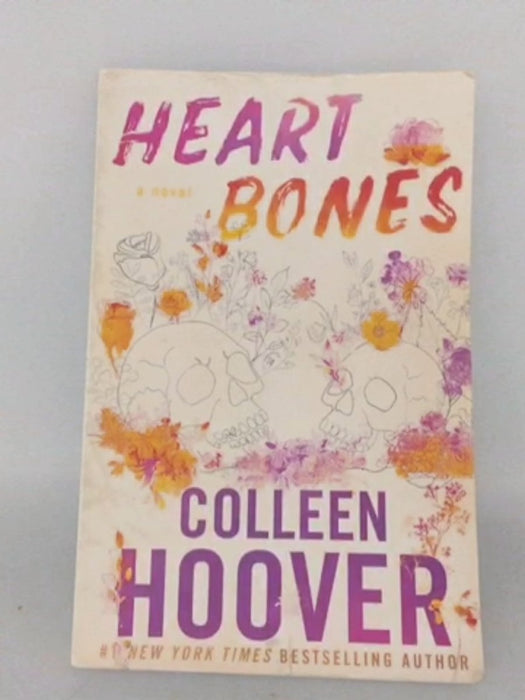 Heart Bones - Hoover, Colleen; 