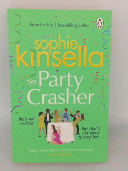 The Party Crasher - Sophie Kinsella; 