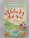 Nobody But You - Jill Shalvis
