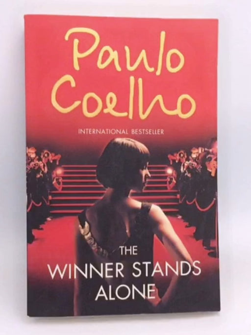The Winner Stands Alone - Paulo Coelho;