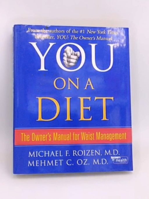 You, on a Diet (Hardcover) - Michael F. Roizen & Mehmet Oz; 