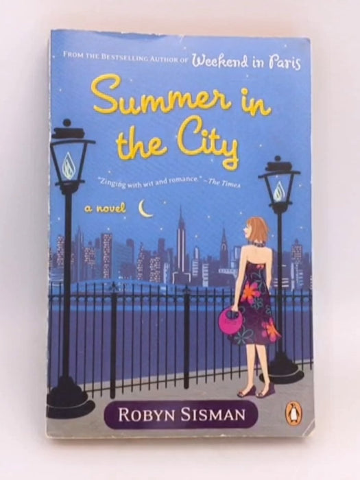 Summer in the City - Robyn Sisman; 
