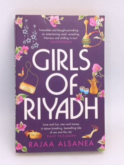 Girls of Riyadh - Rajaa Alsanea;