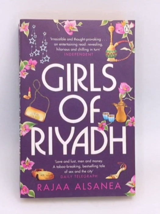 Girls of Riyadh - Rajaa Alsanea;