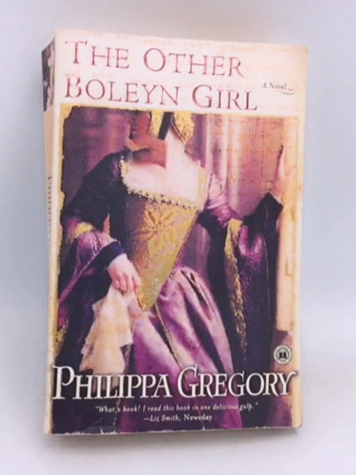 The Other Boleyn Girl - Philippa Gregory;