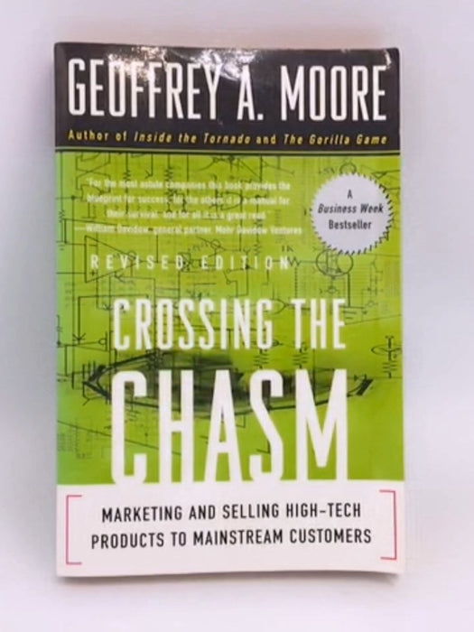 Crossing the Chasm - Geoffrey Moore;