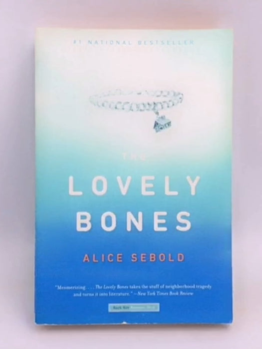 The Lovely Bones - Alice Sebold; 