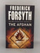 The Afghan - Frederick Forsyth; 
