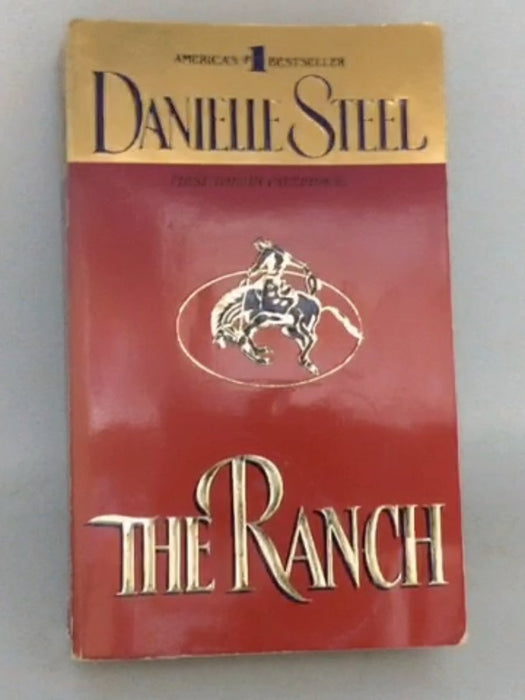 The Ranch - Danielle Steel; 