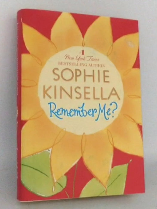 Remember Me? - Hardcover - Sophie Kinsella; 