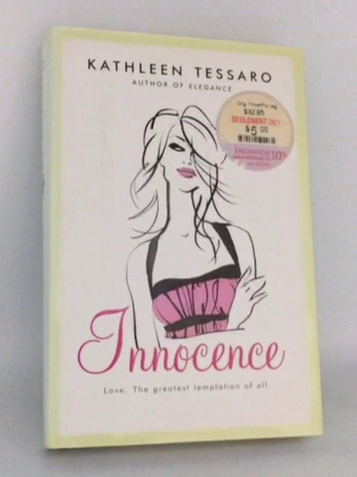 Innocence- [Hardcover] - Kathleen Tessaro; 