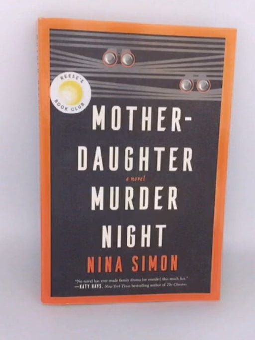 Mother-Daughter Murder Night - Nina Simon