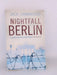 Nightfall Berlin - Jack Grimwood