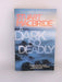 A Dark So Deadly - Stuart MacBride
