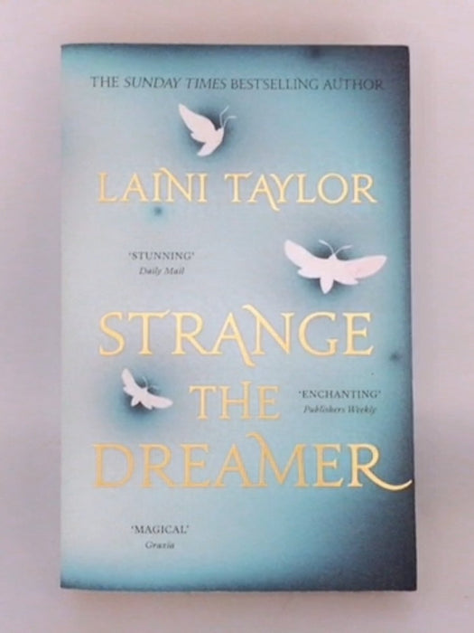 Strange the Dreamer  - Laini Taylor;