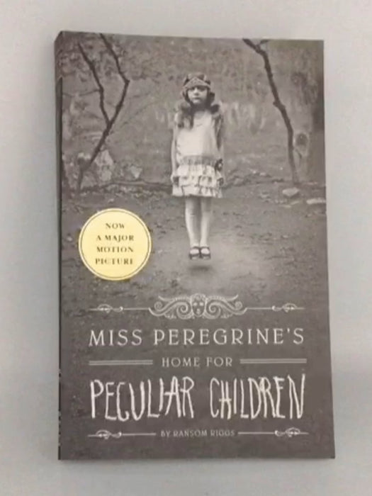 Miss Peregrine's Home for Peculiar Children - Ransom Riggs
