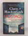 Hostage - Clare Mackintosh;