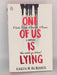 One of Us is Lying - Karen M. McManus