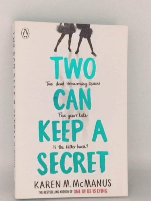 Two Can Keep a Secret - Karen M. McManus; 