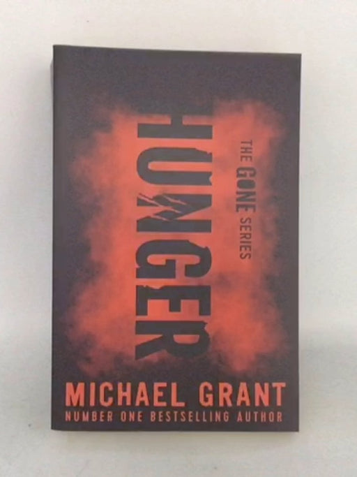Hunger - Michael Grant; 
